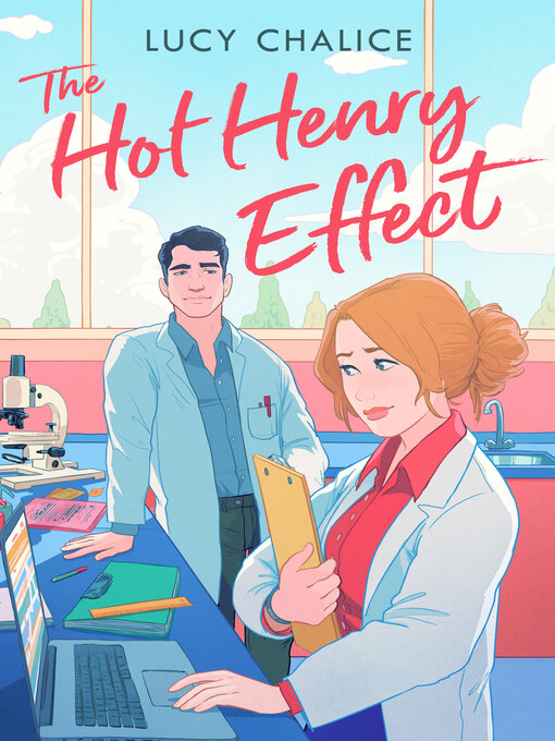 Title details for The Hot Henry Effect by Lucy Chalice - Wait list